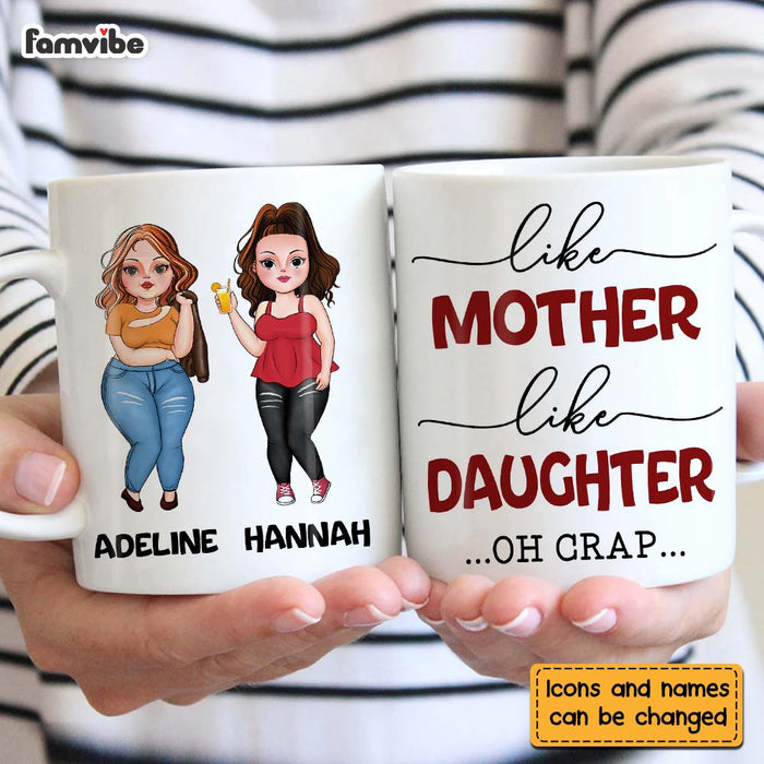 Personalized Gift Like Mother Like Daughter Mug 23601 1