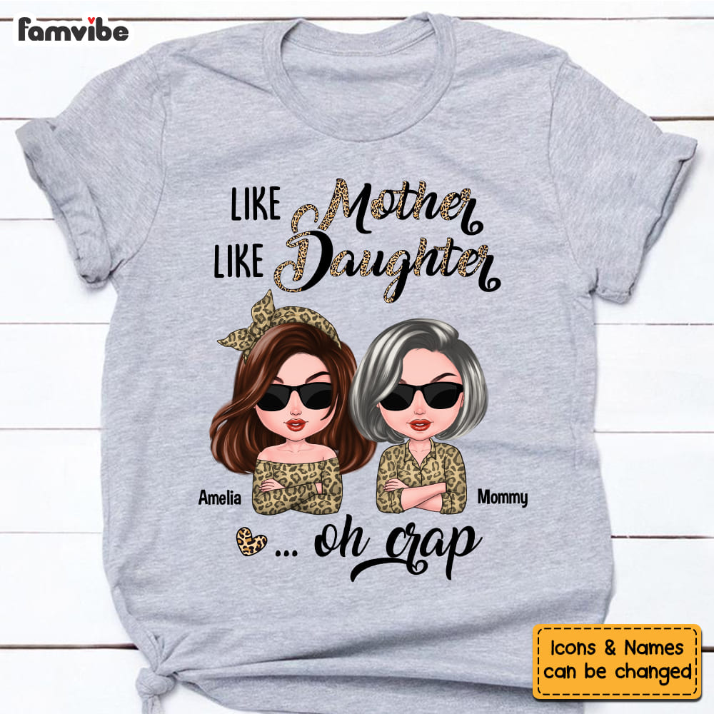 Personalized Like Mother Like Daughter Shirt 23991 Primary Mockup