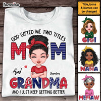 Personalized God Gifted Me Two Title Mom And Grandma Shirt - Hoodie - Sweatshirt 23994 thumb 1