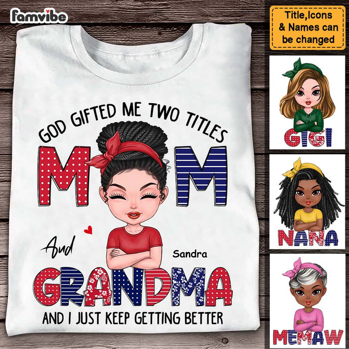 Personalized God Gifted Me Two Title Mom And Grandma Shirt - Hoodie - Sweatshirt 23994 1