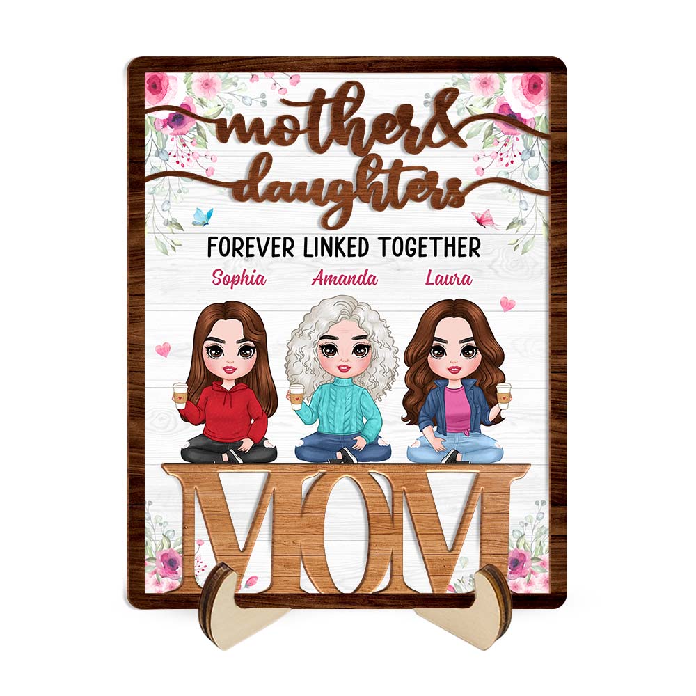 Personalized Gift For Mom Daughter Forever Linked Together 2 Layered Wooden Plaque 31728 Primary Mockup