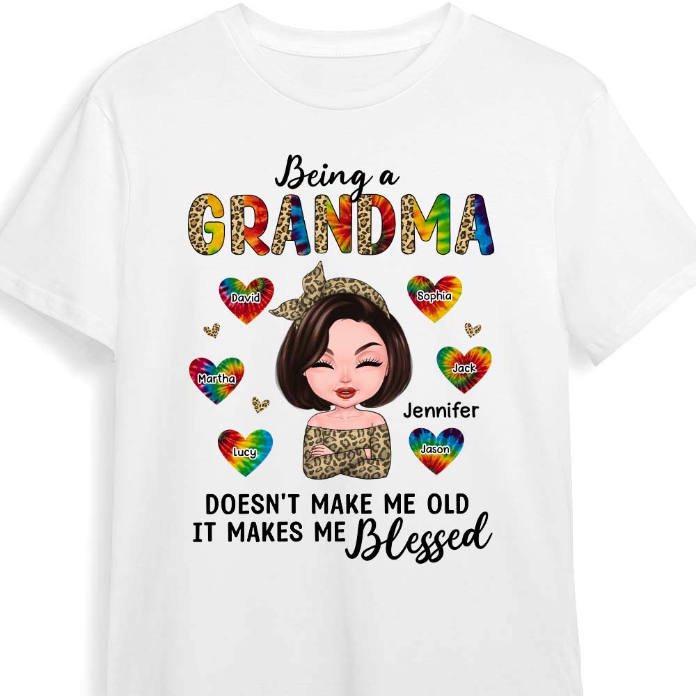 Personalized Being A Grandma Doesn't Make Me Old It Makes Me Blessed Shirt 24018 Primary Mockup