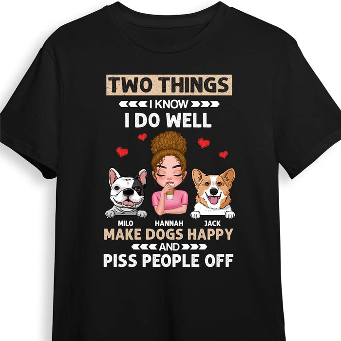 Personalized Gift for Dog Mom Two Things I Know I Do Well Shirt - Hoodie - Sweatshirt 24030 1