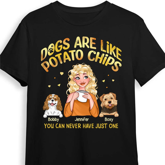 Personalized Dogs Are Like Potato Chips Gift for Dog Mom Shirt - Hoodie - Sweatshirt 24036 1
