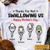 Personalized  Gift  For Mom Thanks For Not Swallowing Us Mother's Day Funny Birthday Shirt - Hoodie - Sweatshirt 24044 1