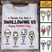 Personalized  Gift  For Mom Thanks For Not Swallowing Us Mother's Day Funny Birthday Shirt - Hoodie - Sweatshirt 24044 thumb 1