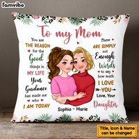 Personalized To My Mom The Reason For The Good Things Pillow 24046 thumb 1