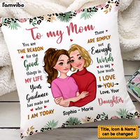 Personalized To My Mom The Reason For The Good Things Pillow 24046 thumb 1