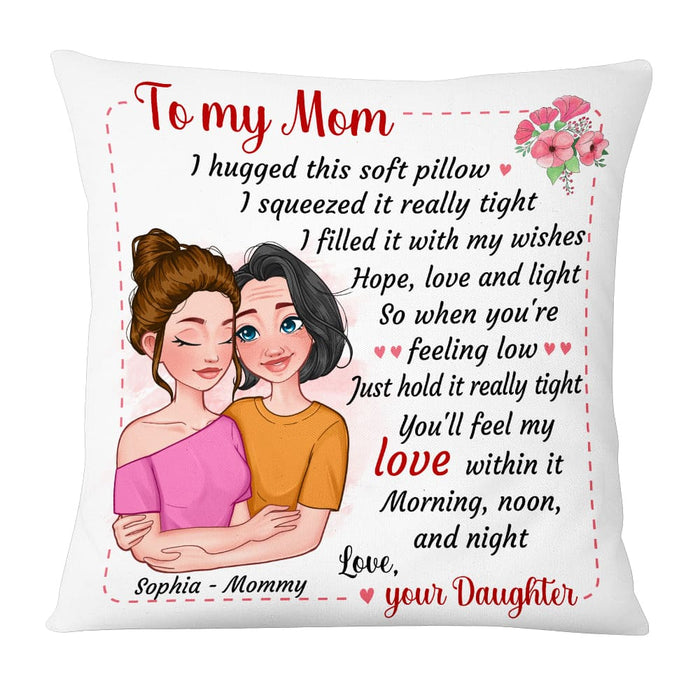 Personalized To My Mom Hug This Pillow 24047 1