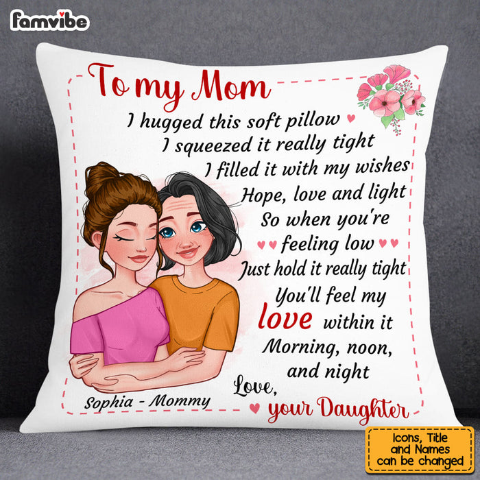 Personalized To My Mom Hug This Pillow 24047 1
