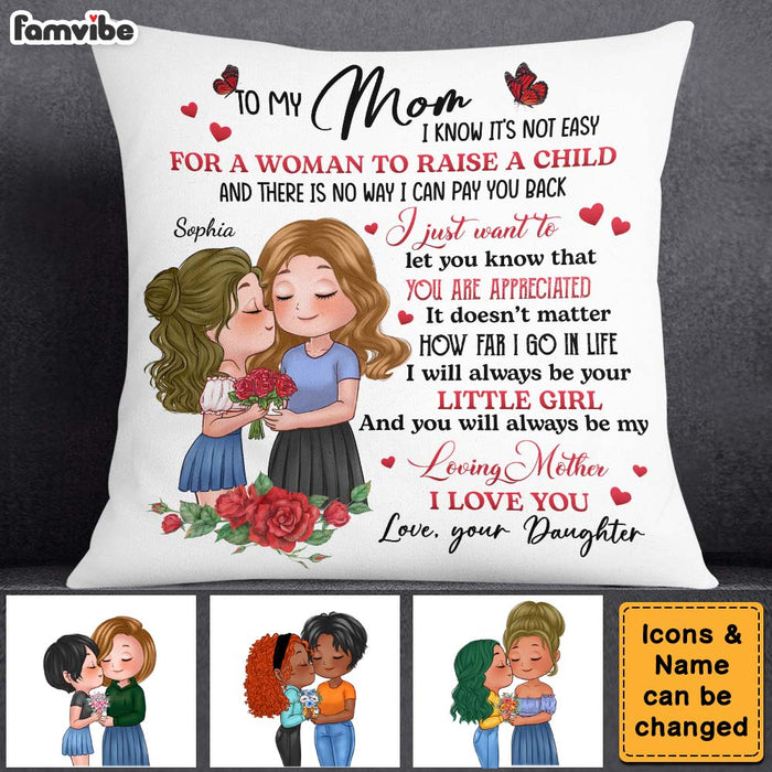 Personalized To My Mom I Will Always Be Your Little Girl Pillow 24055 1
