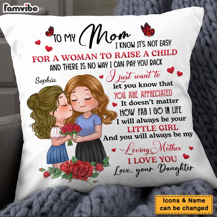 Personalized To My Mom I Will Always Be Your Little Girl Pillow 24055 1