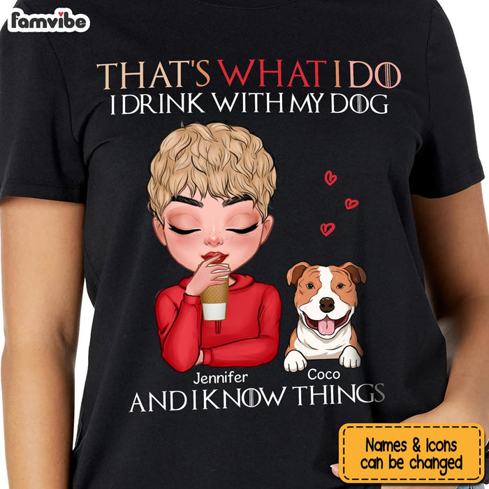 Personalized Gift That's What I Do I Drink With My Dogs Shirt - Hoodie - Sweatshirt 24072 1