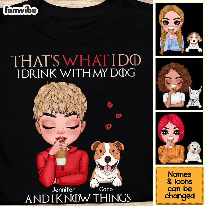 Personalized Gift That's What I Do I Drink With My Dogs Shirt - Hoodie - Sweatshirt 24072 1