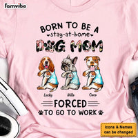 Personalized Gift for Dog Mom Forced To Go To Work Shirt - Hoodie - Sweatshirt 24074 thumb 1
