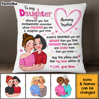 Personalized Gift For Daughter You Are Braver Than You Think Pillow 24076 thumb 1