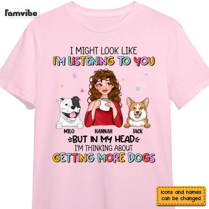 Personalized I'm Thinking About Getting More Dogs Shirt - Hoodie - Sweatshirt 24084 1
