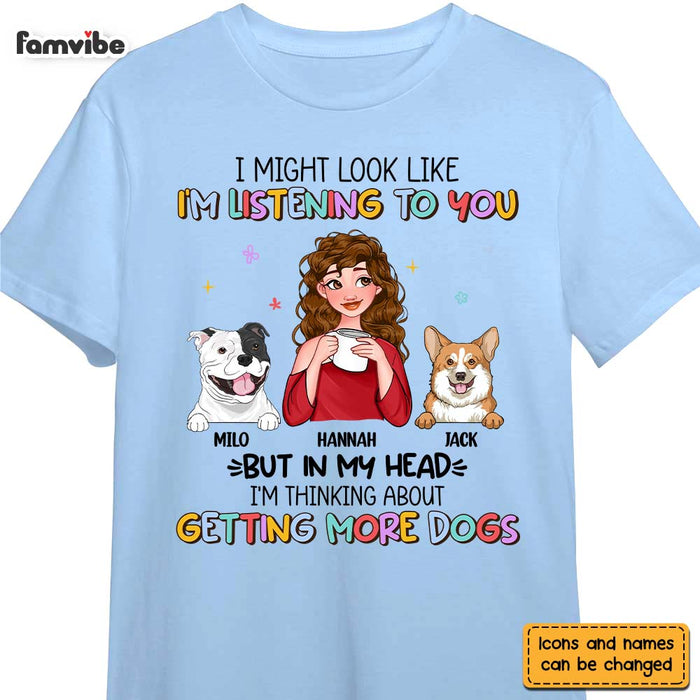 Personalized I'm Thinking About Getting More Dogs Shirt - Hoodie - Sweatshirt 24084 1
