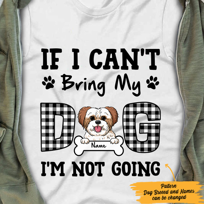 Personalized If I Can't Bring My Dog T Shirt JR291 26O47 1