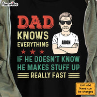 Personalized Father Day Gift Dad Knows Everything Shirt - Hoodie - Sweatshirt 24110 thumb 1
