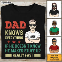 Personalized Father Day Gift Dad Knows Everything Shirt - Hoodie - Sweatshirt 24110 thumb 1