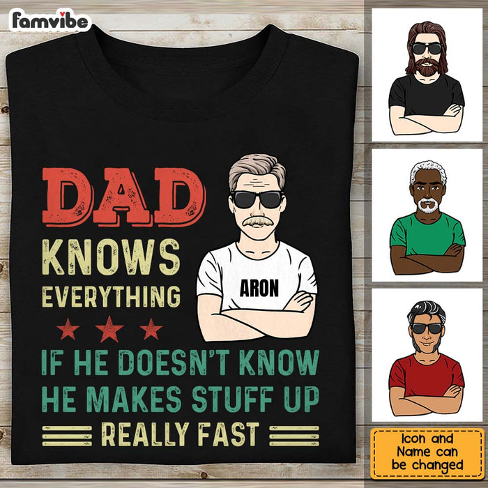 Personalized Father Day Gift Dad Knows Everything Shirt - Hoodie - Sweatshirt 24110 1