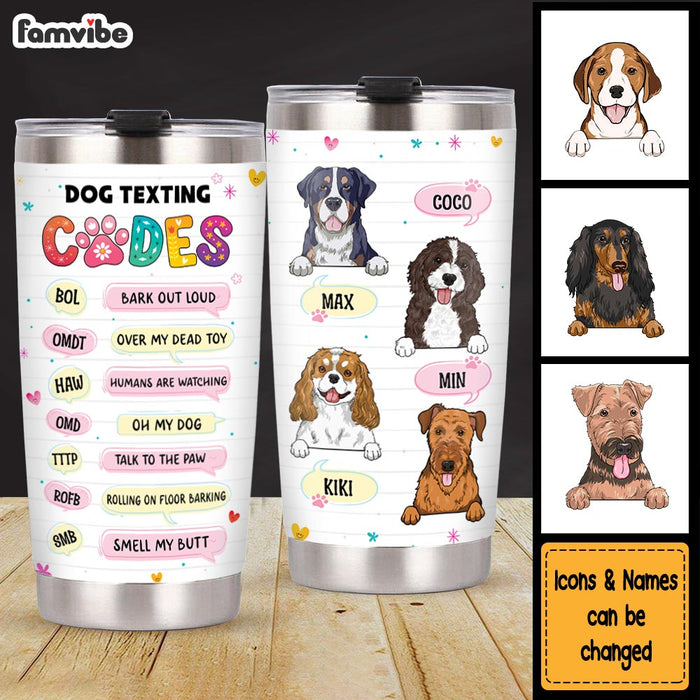 Personalized Gift Dog Texting Codes Steel Tumbler 24119 1