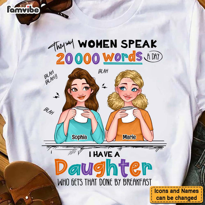 Personalized Gift I Have A Daughter Who Speaks A Lot Shirt - Hoodie - Sweatshirt 24123 1