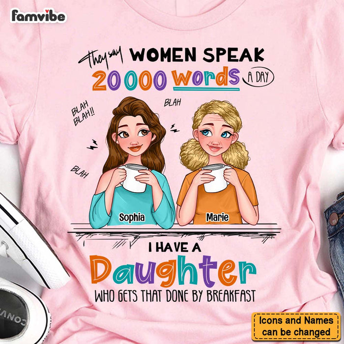 Personalized Gift I Have A Daughter Who Speaks A Lot Shirt - Hoodie - Sweatshirt 24123 1