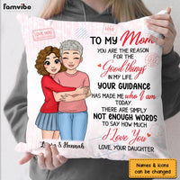 Personalized To My Mom The Reason For The Good Things Pillow 24132 thumb 1