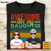 Personalized Gift For Dad Awesome Like My Daughter Shirt - Hoodie - Sweatshirt 24139 thumb 1