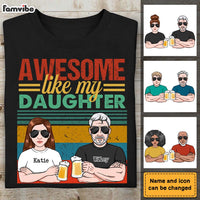 Personalized Gift For Dad Awesome Like My Daughter Shirt - Hoodie - Sweatshirt 24139 thumb 1