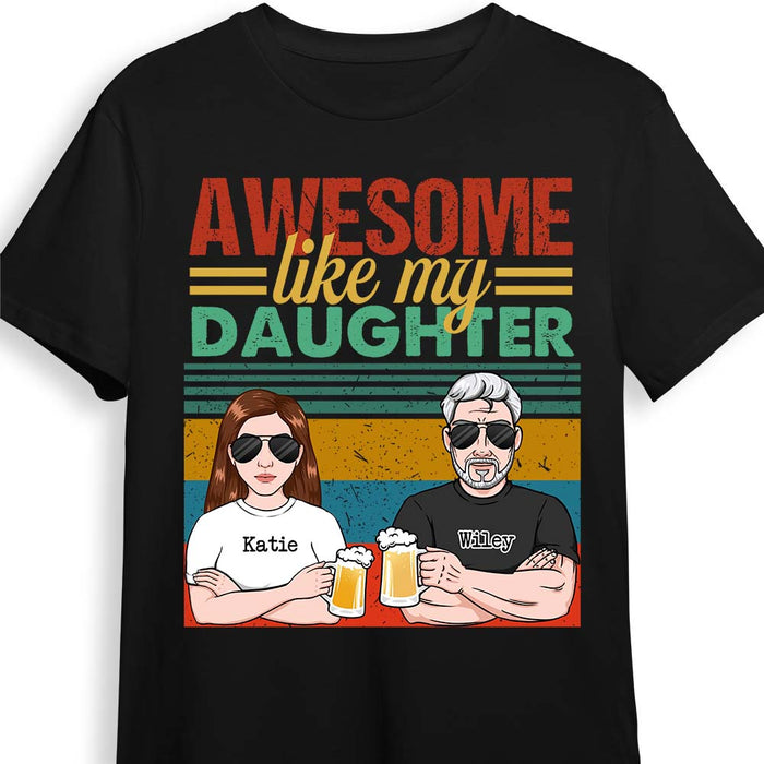 Personalized Gift For Dad Awesome Like My Daughter Shirt - Hoodie - Sweatshirt 24139 1