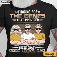 Personalized Gift For Dad Thanks For The Genes Shirt - Hoodie - Sweatshirt 24146 thumb 1