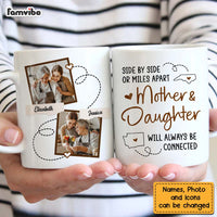 Personalized Gift For Long Distance Mother And Daughter Always Be Connected Mug 24164 thumb 1