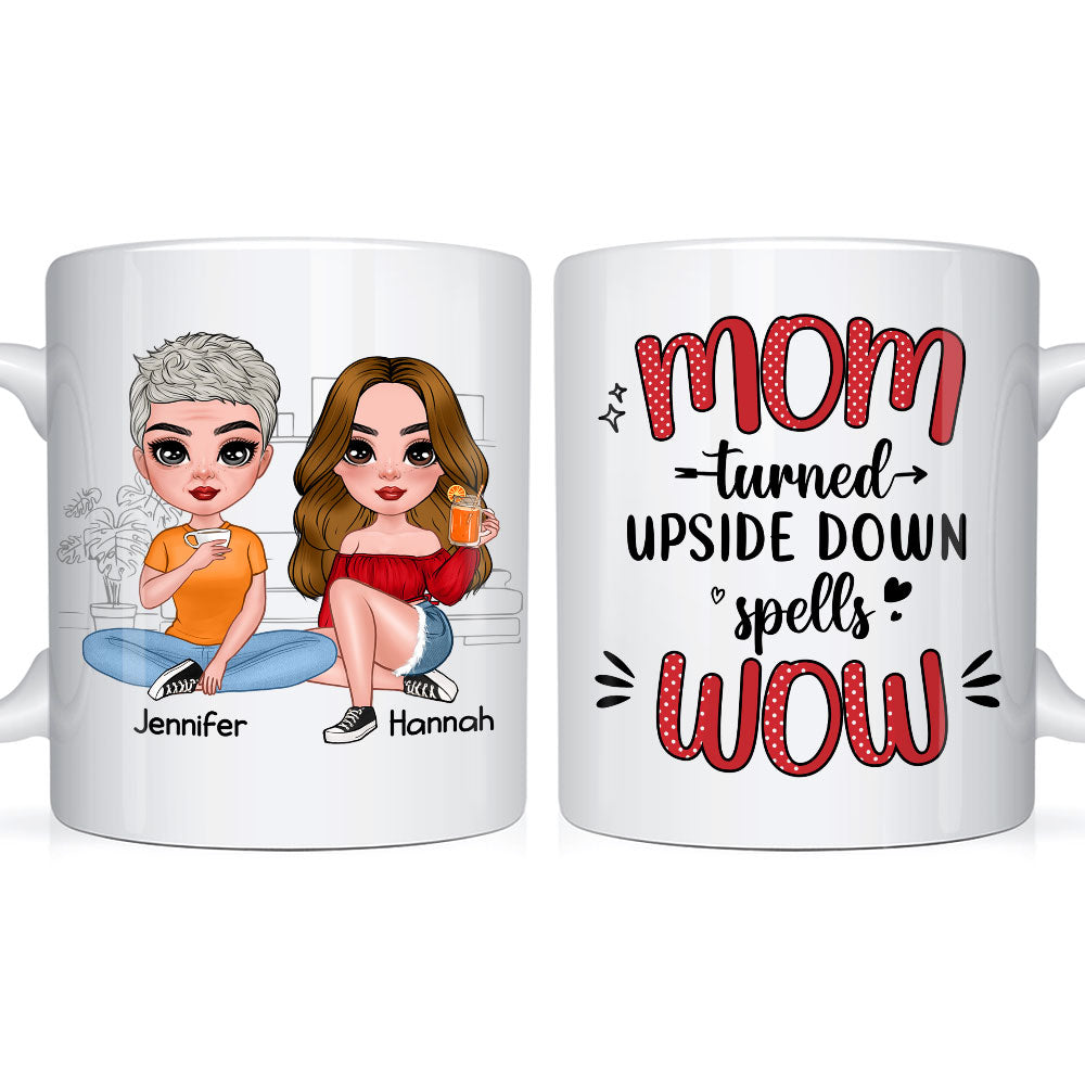 Personalized Mom Turned Upside Down Spells Wow Mug 24182 Primary Mockup