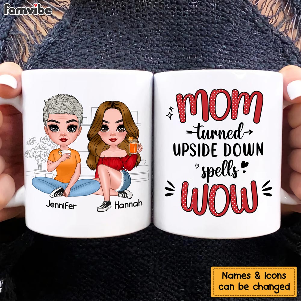 Personalized Mom Turned Upside Down Spells Wow Mug 24182 Primary Mockup