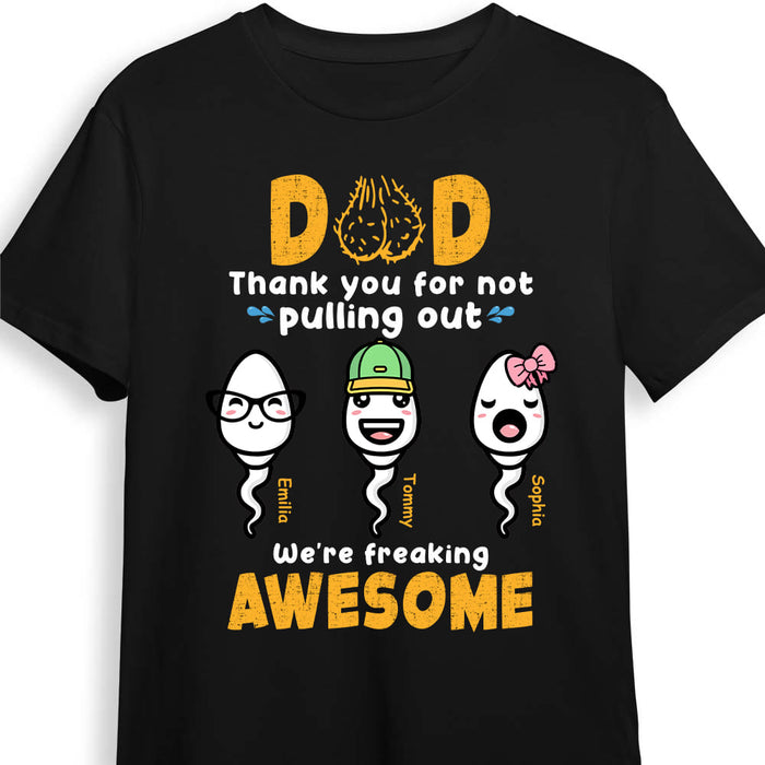 Personalized Gift Thank You For Not Pulling Out Shirt - Hoodie - Sweatshirt 24198 1