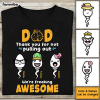 Personalized Gift Thank You For Not Pulling Out Shirt - Hoodie - Sweatshirt 24198 thumb 1