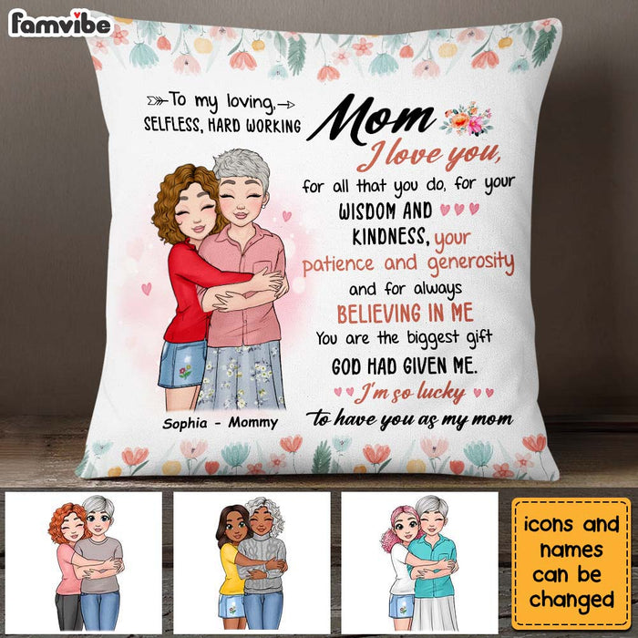 Personalized I'm So Lucky To Have You As My Mom Pillow 24204 1