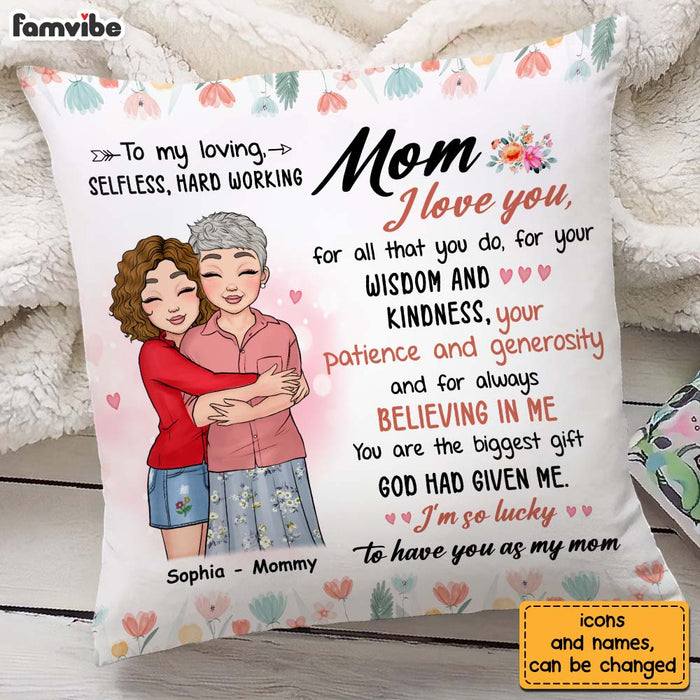 Personalized I'm So Lucky To Have You As My Mom Pillow 24204 1