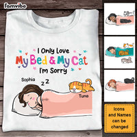 Personalized Gift I Love My Bed And My Cat I'm Sorry Shirt - Hoodie - Sweatshirt 24210 thumb 1