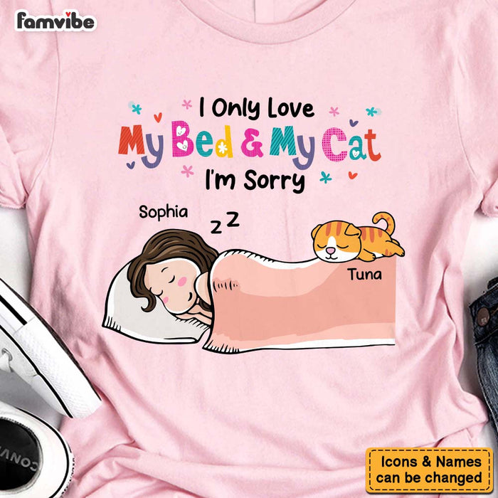 Personalized Gift I Love My Bed And My Cat I'm Sorry Shirt - Hoodie - Sweatshirt 24210 1