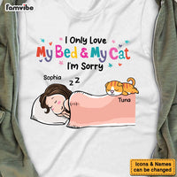 Personalized Gift I Love My Bed And My Cat I'm Sorry Shirt - Hoodie - Sweatshirt 24210 thumb 1