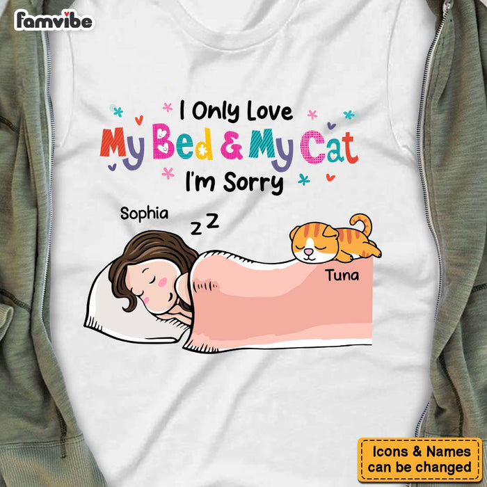 Personalized Gift I Love My Bed And My Cat I'm Sorry Shirt - Hoodie - Sweatshirt 24210 1
