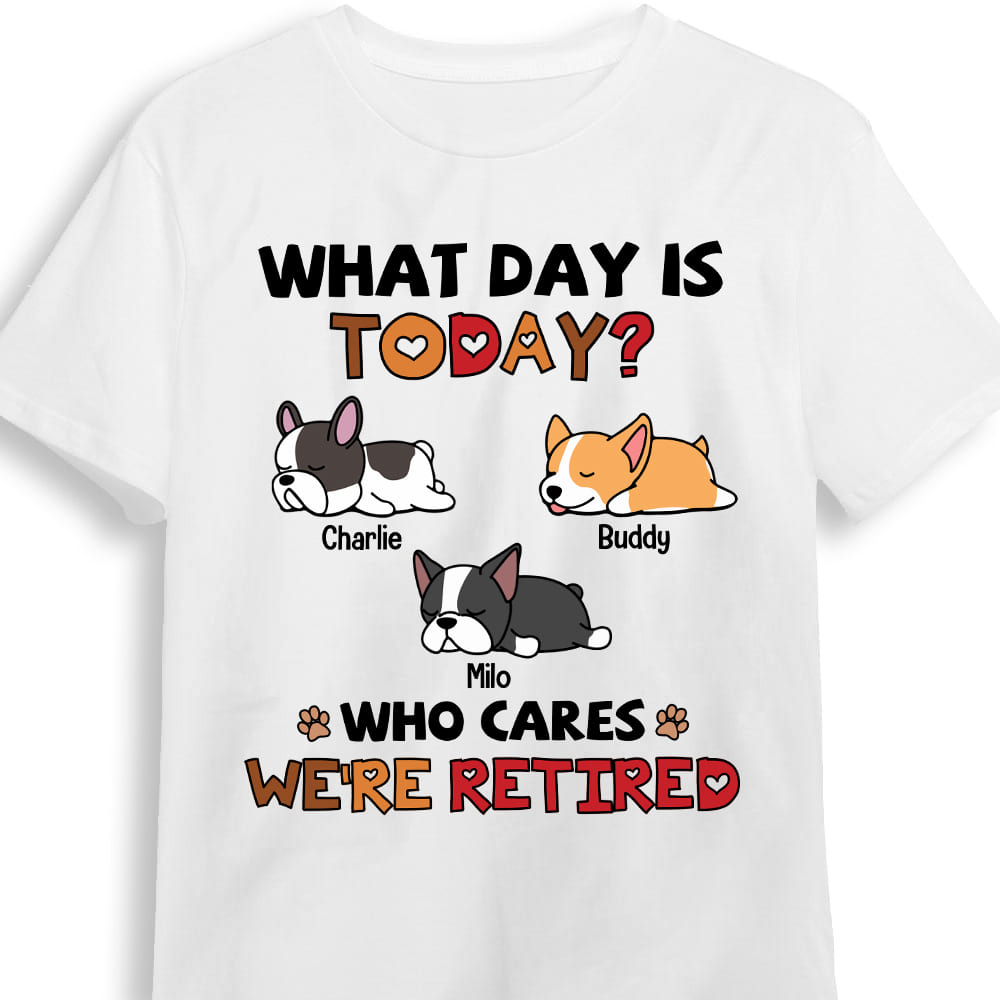 Personalized What Day Is Today Shirt 24250 Primary Mockup