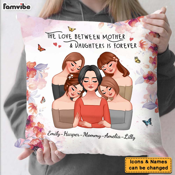 Personalized The Love Between Mother & Daughters Is Forever Pillow 24273 1
