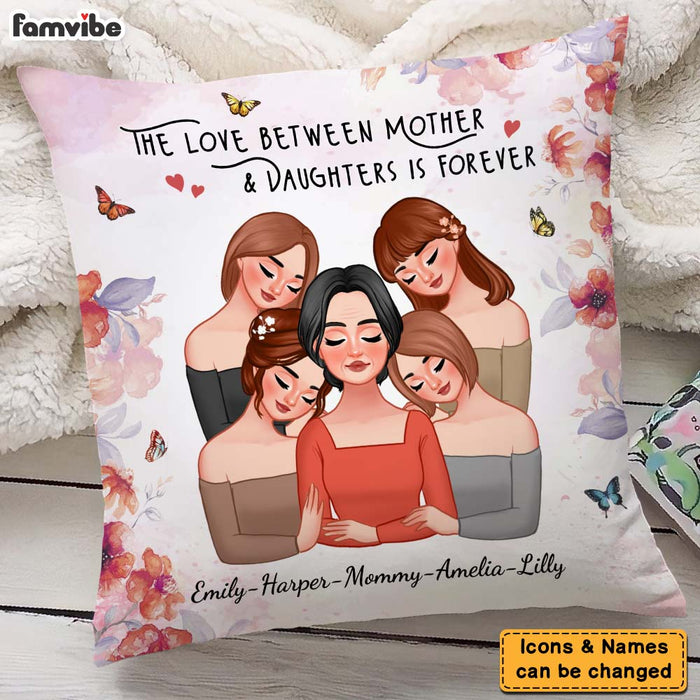Personalized The Love Between Mother & Daughters Is Forever Pillow 24273 1