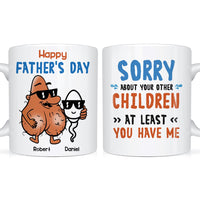 Personalized Gift Sorry About Your Other Children Mug 24285 thumb 1