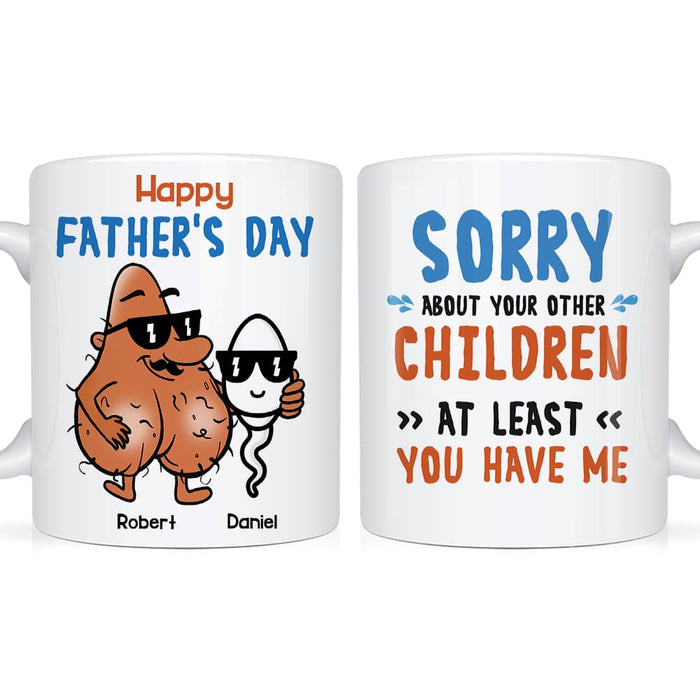 Personalized Gift Sorry About Your Other Children Mug 24285 1